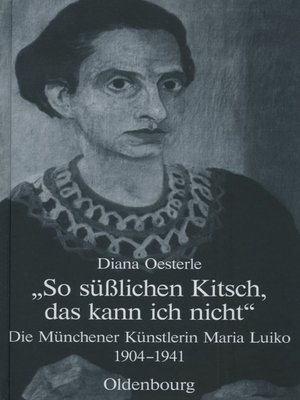cover image of "So süßlichen Kitsch, das kann ich nicht"